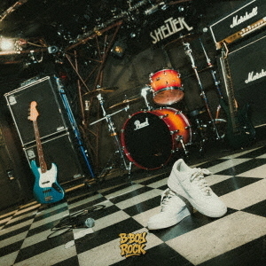 B－BOY　ROCK