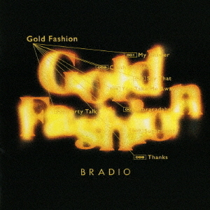 BRADIO／Gold Fashion（CD）