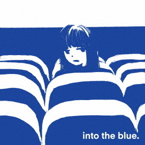 into　the　blue．