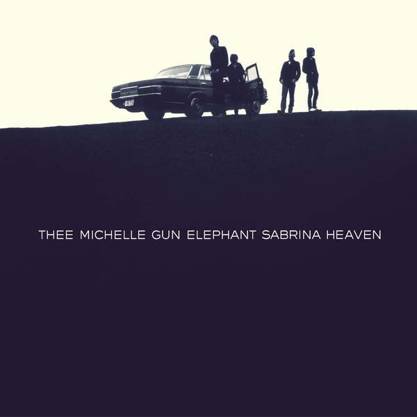 THEE MICHELLE GUN ELEPHANT／SABRINA　HEAVEN（アナログ盤）
