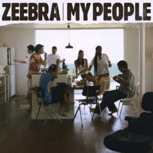 My　People　feat．加藤ミリヤ