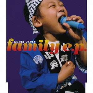 Family　E．P