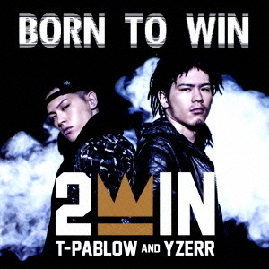BORN　TO　WIN