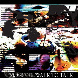 WALK　TO　TALK