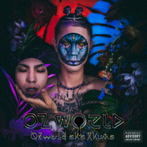 OZworld a.k.a. R'kuma／OZWORLD