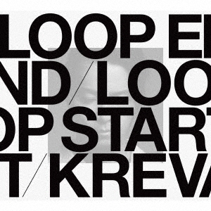 LOOP　END　／　LOOP　START　（Deluxe　Edition）