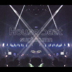 House　beat