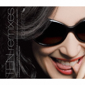 TEN　remixes