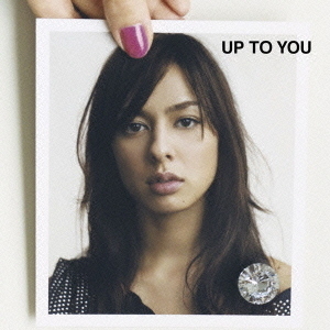 UP　TO　YOU
