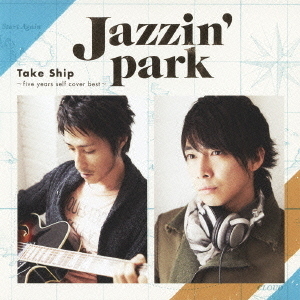 Take　Ship　?five　years　self　cover　best?