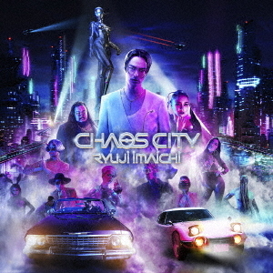 今市隆二／CHAOS CITY（通常盤／CD+Blu-ray）