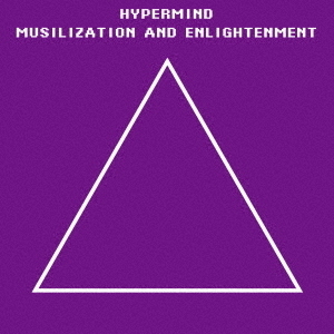 MUSILIZATION　AND　ENLIGHTENMENT