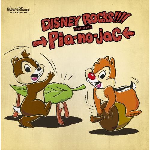 Disney Rocks！！！！ featuring →Pia－no－jaC←