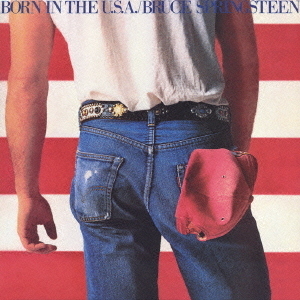 ボーン・イン・ザ・U．S．A．