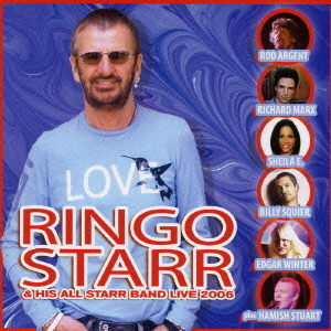 リンゴ・スター＆ヒズ・オール・スター・バンド・ライヴ　2006