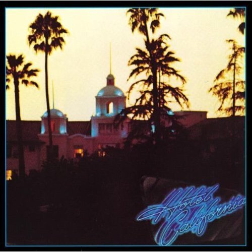 【輸入盤】EAGLES／HOTEL CALIFORNIA
