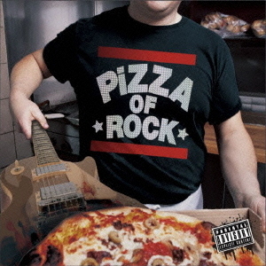 PiZZA　OF　ROCK