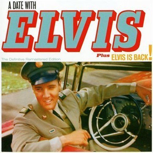 A　DATE　WITH　ELVIS　＋　ELVIS　IS　BACK！　＋6