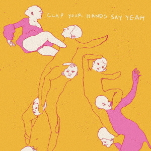 CLAP　YOUR　HANDS　SAY　YEAH