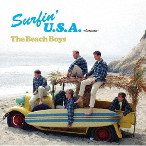 SURFIN’　U．S．A．　－alternates－