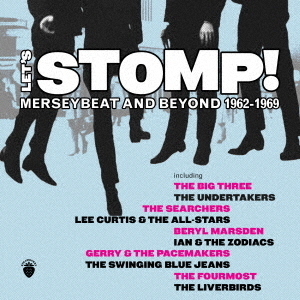 レッツ・ストンプ！マージービート・アンド・ビヨンド　1962－1969　（3CDボックス）