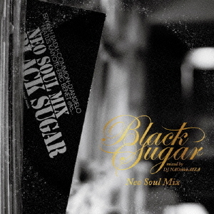 Black　Sugar　－Neo　Soul　Mix－