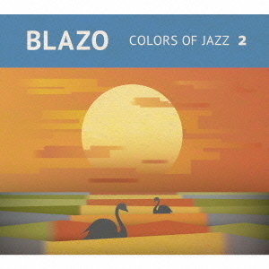 Colors　of　Jazz　2