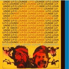 U．F．O．　LOUNGE　Mixed　by　YABE　（UNITED　FUTURE　ORGANIZATION）