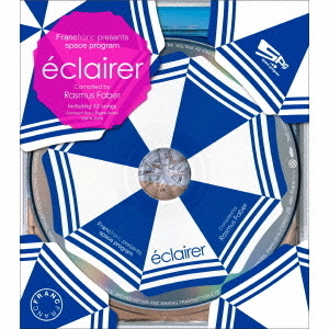Francfranc　presents　space　program　［eclairer］　Compiled　by　Rasmus　Faber