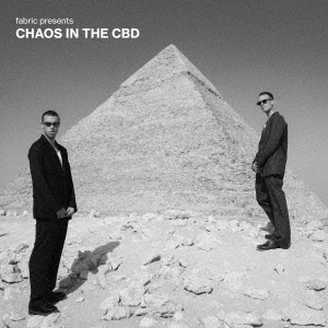 FABRIC　PRESENTS　CHAOS　IN　THE　CBD