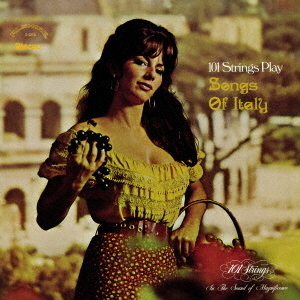 Songs　of　Italy　＋2（カンツォーネ名曲集／サンタ・ルチア）