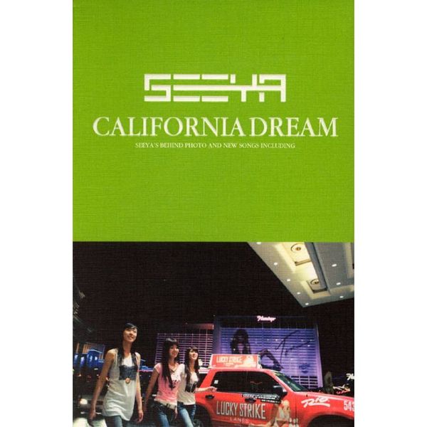 See Ya （シーヤ）／SeeYa - California Dream （輸入盤）