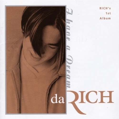 I Have a Dream ~ Rich （輸入盤）