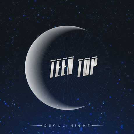 TEENTOP/8TH MINI ALBUM : SEOUL NIGHT (B-VER)(輸入盤)