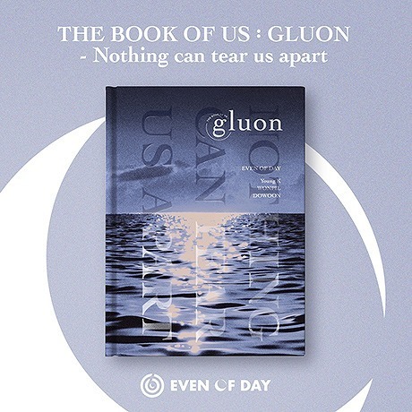 DAY6 (EVEN OF DAY)／BOOK OF US : GLUON : NOTHING CAN TEAR US APART（輸入盤）
