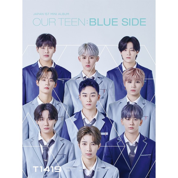 T1419／OUR TEEN：BLUE SIDE（初回生産限定盤A／CD+Blu-ray）（セブンネット限定特典：オリジナル三つ折りフォトカード（ソロ写真全9種のうち、1種ランダム