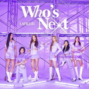 Lapillus／Who’s Next（Japanese Ver.）