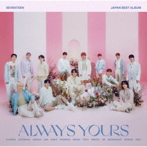 SEVENTEEN／JAPAN BEST ALBUM「ALWAYS YOURS」（フラッシュプライス盤／2CD+16P Lyric Book）（セブンネット限定特典：L版生写真(絵柄13種類のうち1種類ランダム)）