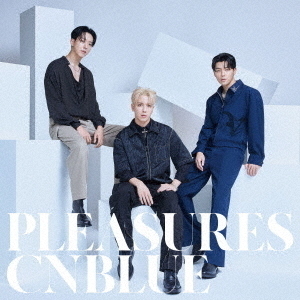CNBLUE／PLEASURES（通常盤／CD）