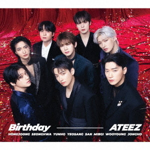 ATEEZ／Birthday（初回盤A／CD＋PHOTOBOOK）（セブンネット限定特典：ユニットミニアクリルスタンドキーホルダー1個（全2種のうちランダム1個））