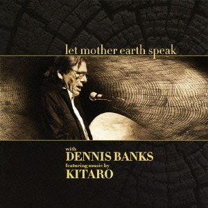 LET　MOTHER　EARTH　SPEAK