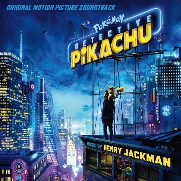 O.S.T. (HENRY JACKMAN)／POKEMON DETECTIVE PIKACHU（輸入盤）