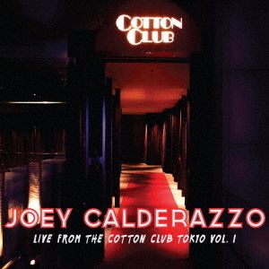 Live　From　The　Cotton　Club　Tokyo