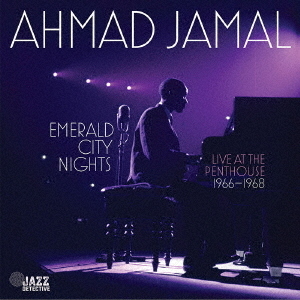 Emerald　City　Nights　－　Live　At　The　Penthouse　（1966－1968）　Vol．　3