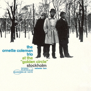 ゴールデン・サークルのオーネット・コールマン　Vol．2（ＳＡＣＤ）