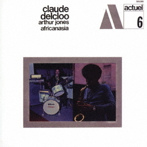 Claude Delcloo/Arthur Jones／アフリカナジア（CD）