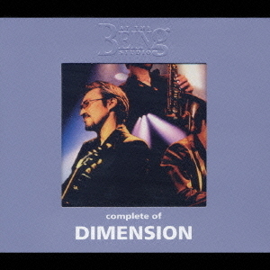 コンプリート・オブ　DIMENSION　at　the　BEING　studio