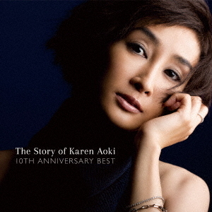 The　Story　of　Karen　Aoki　10TH　ANNIVERSARY　BEST
