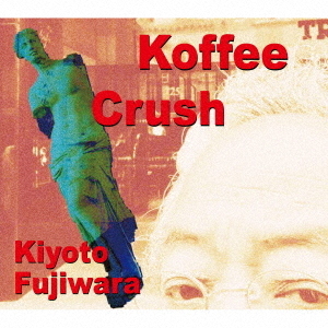 Koffee　Crush