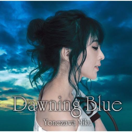 米澤美玖／Dawning Blue
